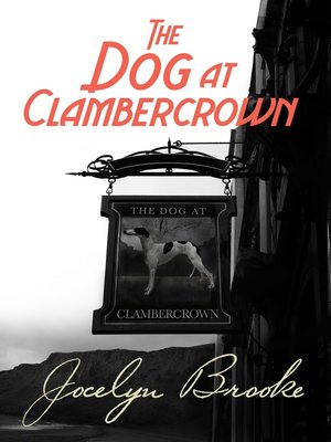 cover image of The Dog at Clambercrown